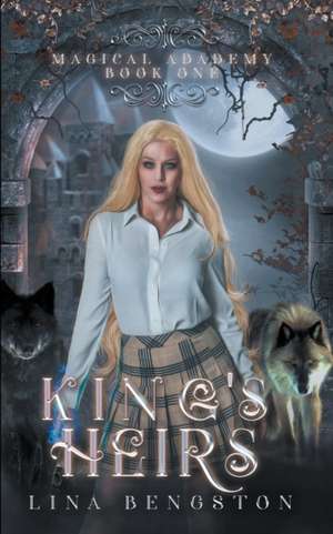 King's Heirs de Lina Bengston