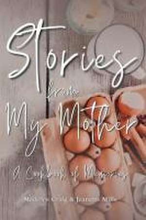 Stories from My Mother de Madelyn Rose Craig