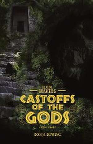 Castoffs of the Gods de Sonja Dewing