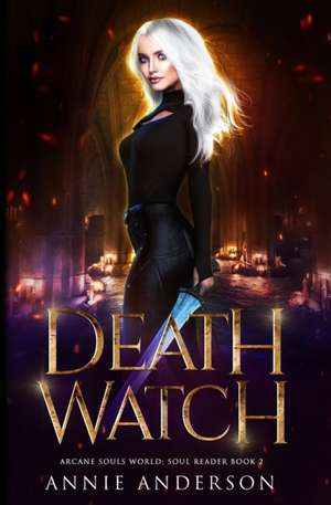 Death Watch de Annie Anderson