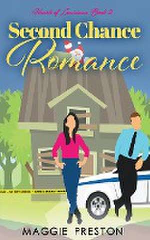Second Chance Romance de Maggie Preston