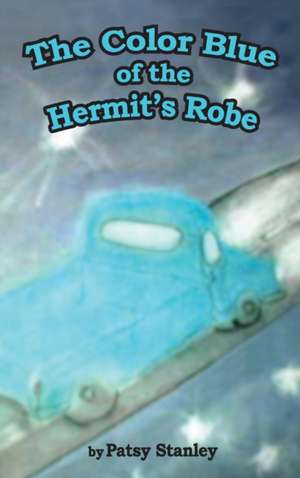 The Color Blue of the Hermit's Robe de Tbd