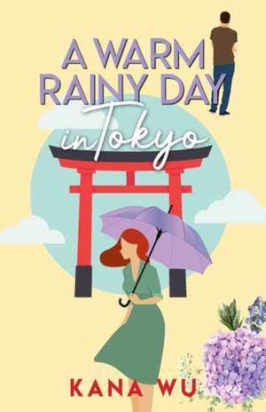 A Warm Rainy Day In Tokyo de Kana Wu