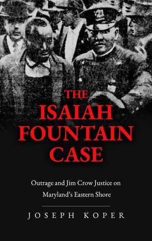 The Isaiah Fountain Case de Joseph Koper