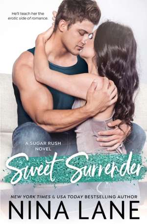 Sweet Surrender de Nina Lane