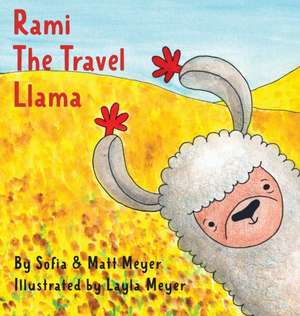 Rami, the Travel Llama de Layla Meyer