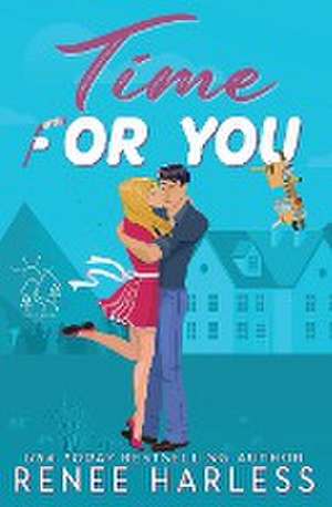 Time For You de Renee Harless