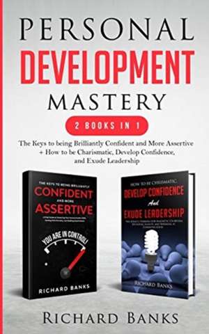 Personal Development Mastery 2 Books in 1 de Richard Banks