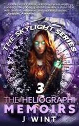 The Heliographi Memoirs de Jason C Wint