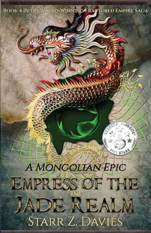 Empress of the Jade Realm de Starr Z. Davies