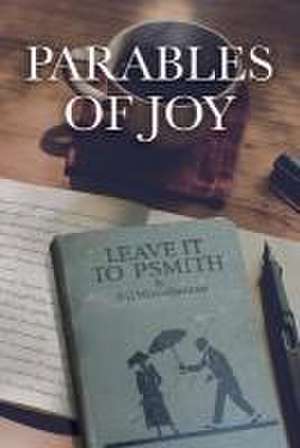 Parables of Joy de Steve Herman