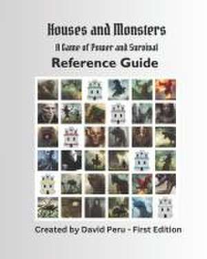 Houses and Monsters Reference Guide: HAM First Edition de David Peru