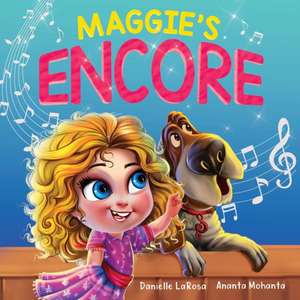 Maggie's Encore de Danielle LaRosa