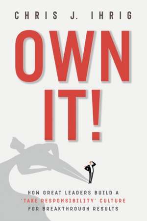 Ihrig, C: OWN IT