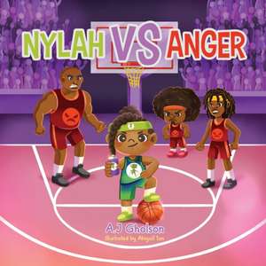 Nylah vs Anger de Anthony J Gholson