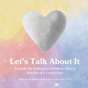 Let's Talk About It de Laura Camerona