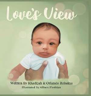 Love's View de Khadijah Y Robaina