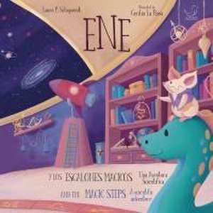 Ene And The Magic Steps de Laura P. Schaposnik