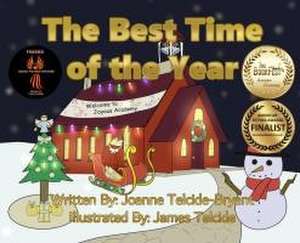 The Best Time of the Year de Joanne Telcide-Bryant