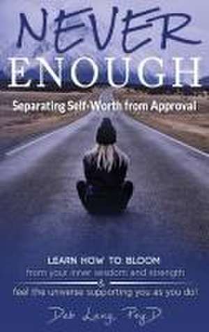 Never Enough de Deb Lang