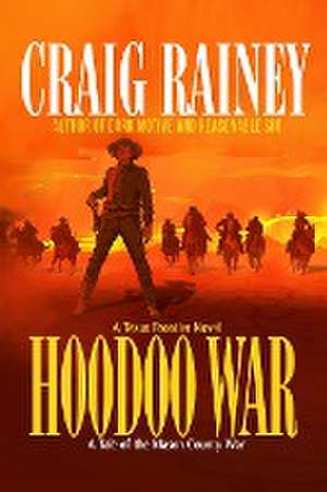 HooDoo War de Craig Rainey