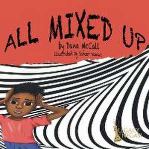 All Mixed Up de Dana McCall