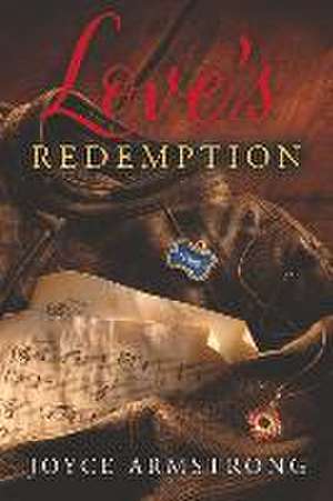 Love's Redemption de Joyce Armstrong