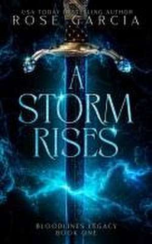 A Storm Rises de Rose Garcia