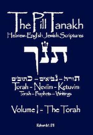 The Pill Tanakh de Robert M Pill