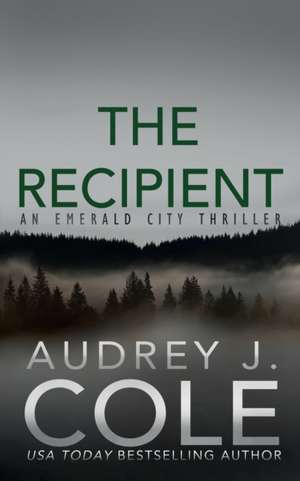 The Recipient de Audrey Cole