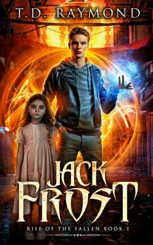 Jack Frost de T. D. Raymond