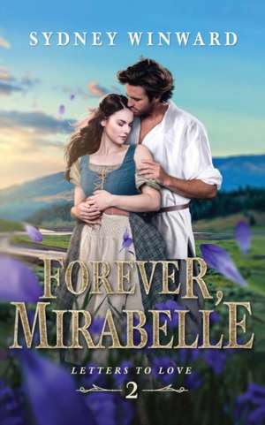 Forever, Mirabelle de Sydney Winward