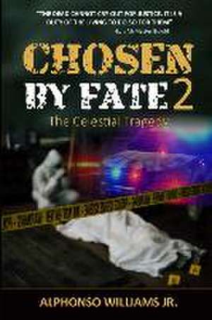 Chosen by Fate 2 de Alphonso Williams