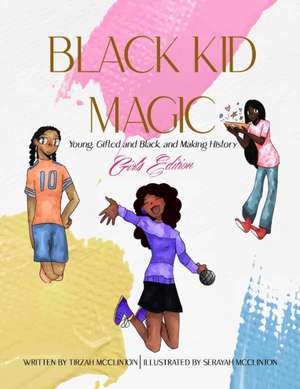 Black Kid Magic de Tirzah McClinton