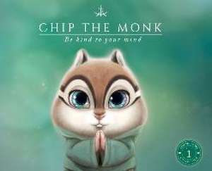 Chip the Monk de Suzanne Sullivan