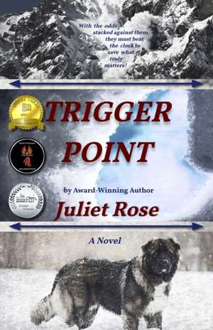 Trigger Point de Juliet Rose