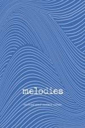 Melodies de Michael Paul Austern Cohen