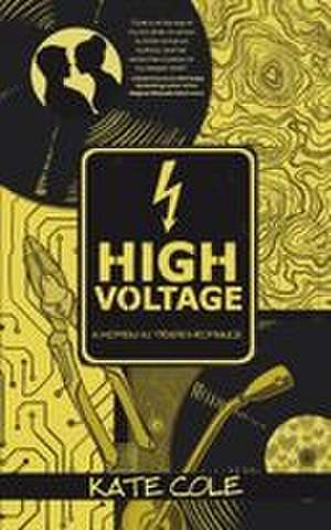 High Voltage de Kate Cole