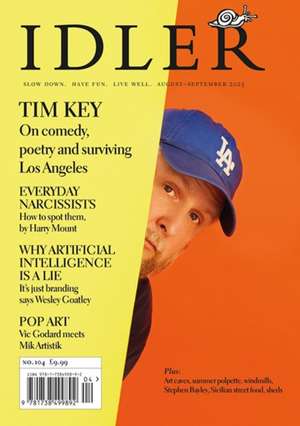 The Idler 104 de Tom Hodgkinson