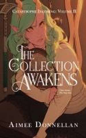 The Collection Awakens de Aimee Donnellan