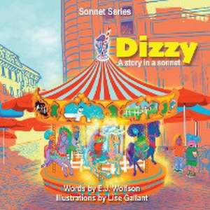 Dizzy de E. J. Wolfson