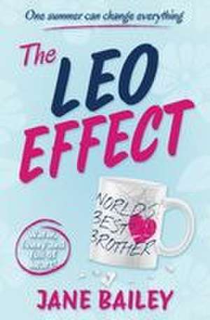 The Leo Effect de Jane Bailey