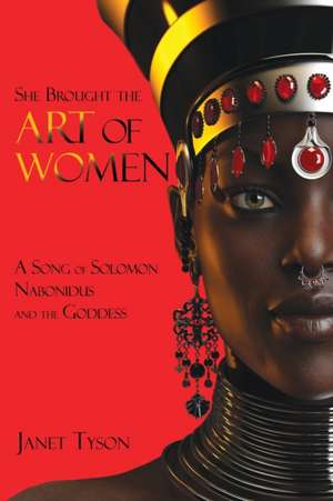 She Brought the Art of Women de Janet Tyson