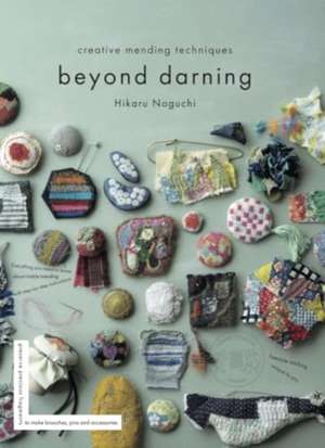 Beyond Darning de Hikaru Noguchi