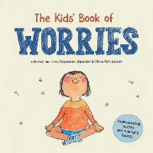 The Kids' Book of Worries de Catherine Stephenson