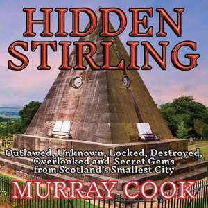 Hidden Stirling de Murray Cook