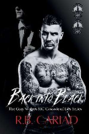 Back Into Black de R. B. Cariad