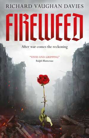 Fireweed de Richard Vaughan Davies