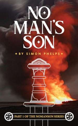 No Man's Son de Simon Phelps