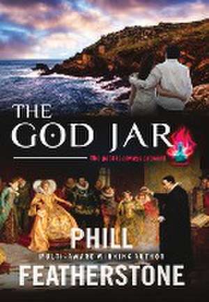 The God Jar de Phill Featherstone